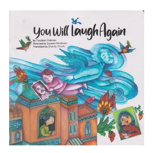 You Will Laugh Again